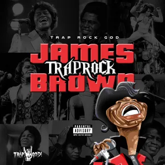 James TrapRock Brown by TrapRockGod