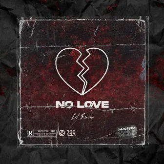 No Love (Vol.01) by Bby $wan