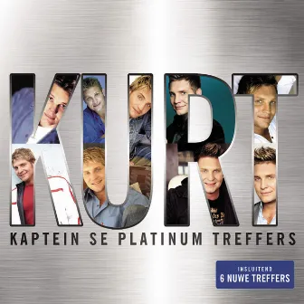 Kaptein Se Grootste Platinum Treffers by Kurt Darren