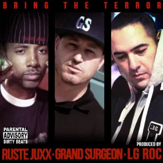 Bring the Terror by Grand Surgeon