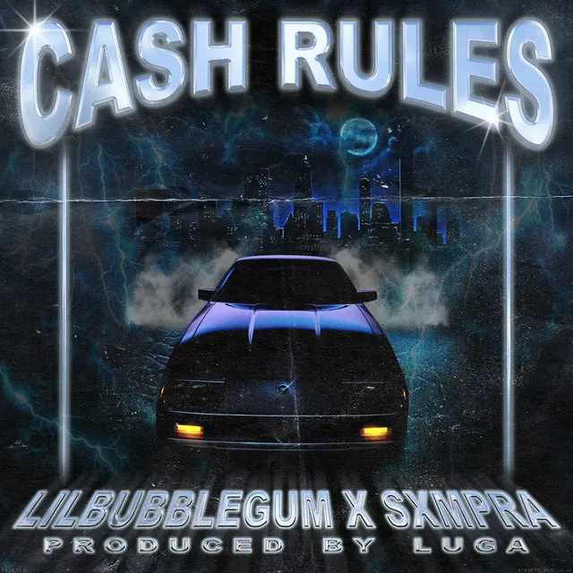 CASH RULES