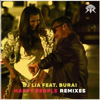 Happy People (Remixes) by DJ Lia