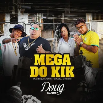 Mega do Kik by Mc Lina