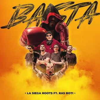 Basta by La Siega Roots