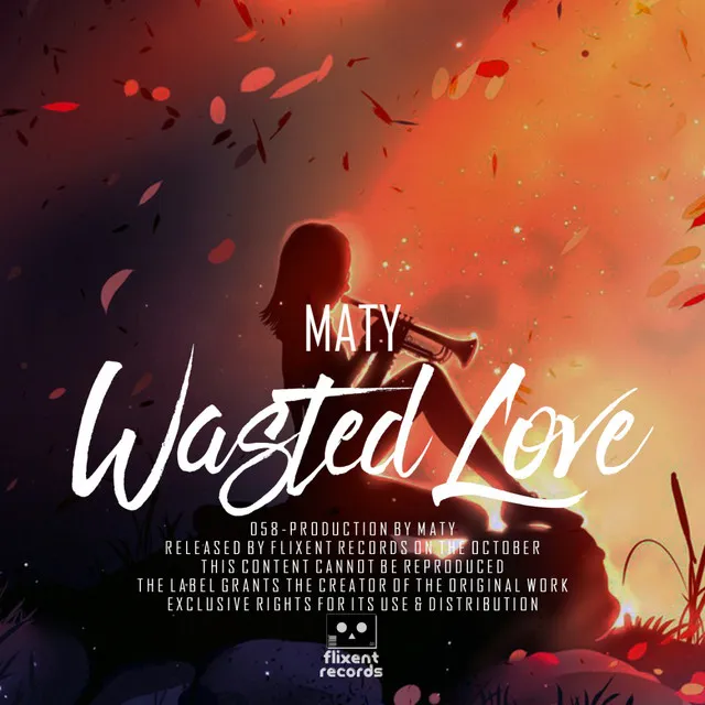 Wasted Love - Original Mix