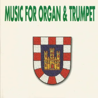 Music for organ & trumpet by Egbert Lewark