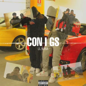 CON I GS by Lil Nana