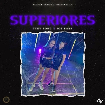 Superiores by Timy Song