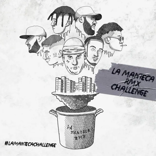 La Manteca Rmx Challenge