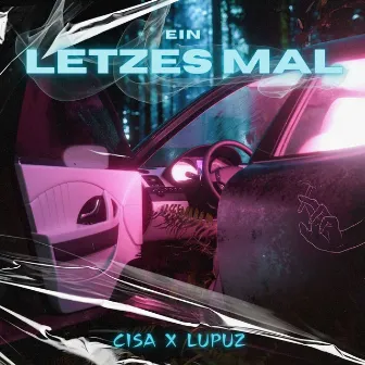 Ein letztes Mal by Cisa