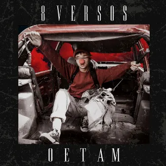 8 Versos by Oetam