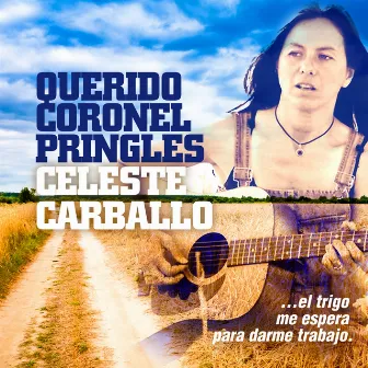 Mi Querido Coronel Pringles (Acústico) by Celeste Carballo