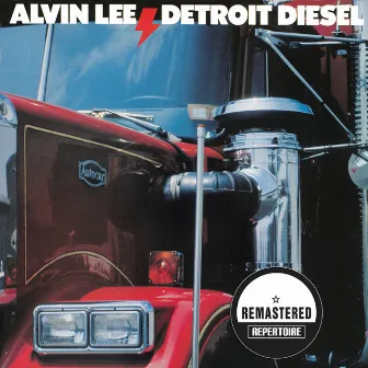 Detroit Diesel (Remastered) by Alvin Lee