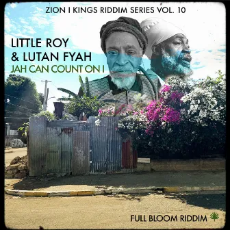 Jah Can Count On I by Zion I Kings