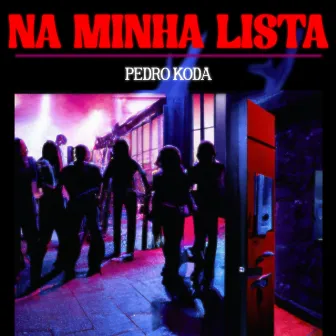 Na Minha Lista by Pedro Koda