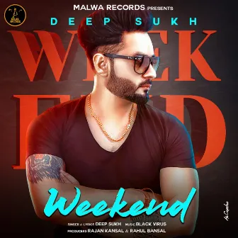 Weekend by Deep Sukh