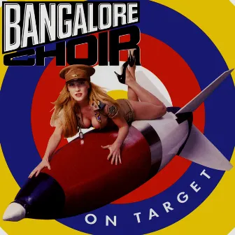 On Target by Bangalore Choir