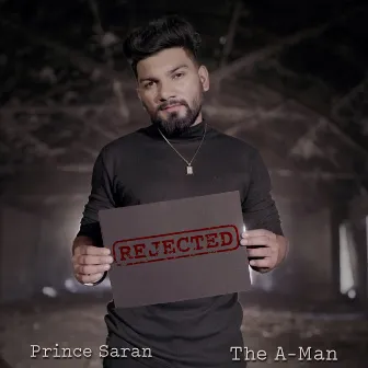 Rejected by Prince Saran