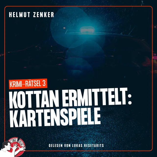 Kottan ermittelt: Kartenspiele (Krimi-Rätsel 3)