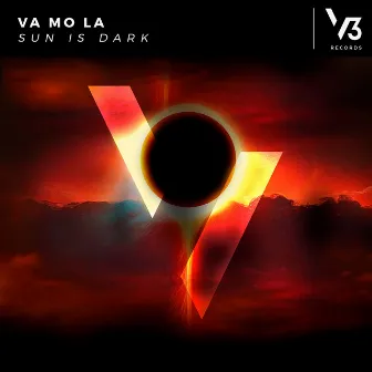 Sun Is Dark by VA MO LA