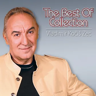 The Best Of Collection by Vladimir Kočiš Zec