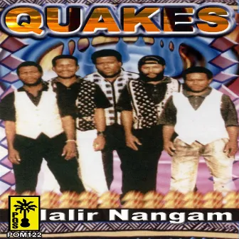 Ialir Nangam by Quakes