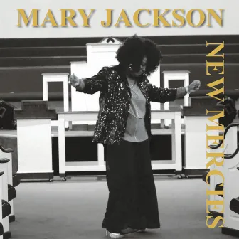 New Mercies by Mary Jackson