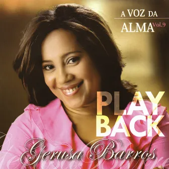 A Voz da Alma (Playback) by Gerusa Barros