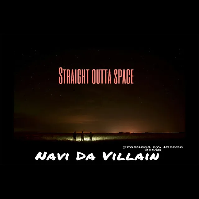 Straight Outta Space