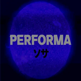 Performa by SO$A