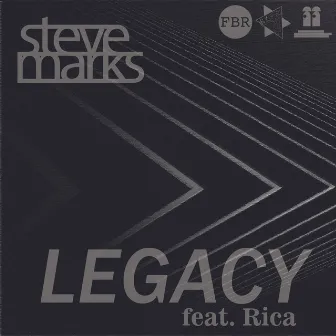 Legacy by Steve Marks