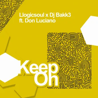 Keep On by Dj Bakk3