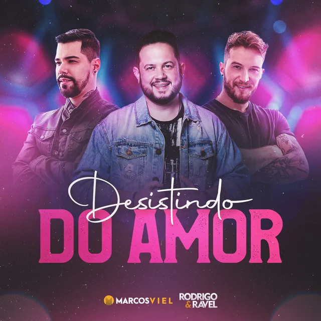 Desistindo do Amor - Ao Vivo