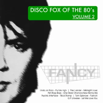 DiscoFox of the 80's, Vol. 2 by Fancy