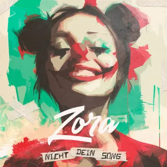 Nicht dein Song by Zora