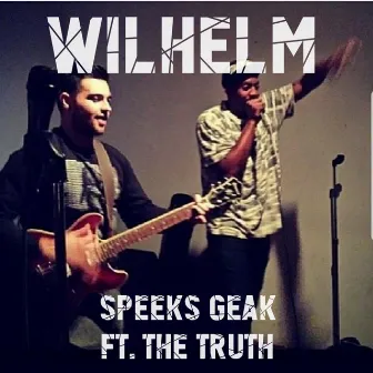 Wilhelm by Speeks Geak