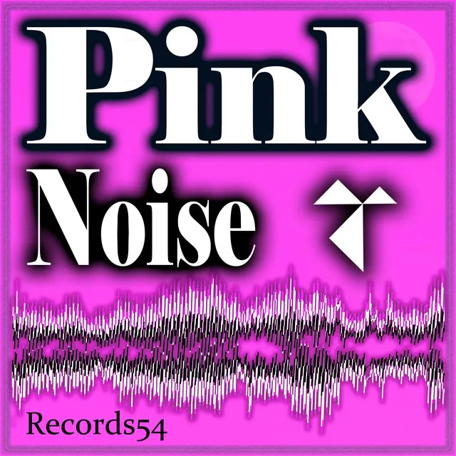 Pink Noise