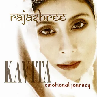 Kavita Emotional Journey by Rajashree