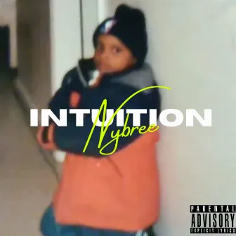 Intuition by Nybree