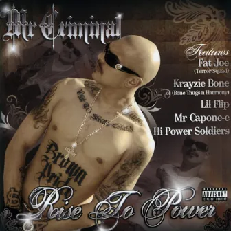 Rise 2 Power by Mr. Criminal