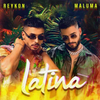 Latina (feat. Maluma) by Reykon