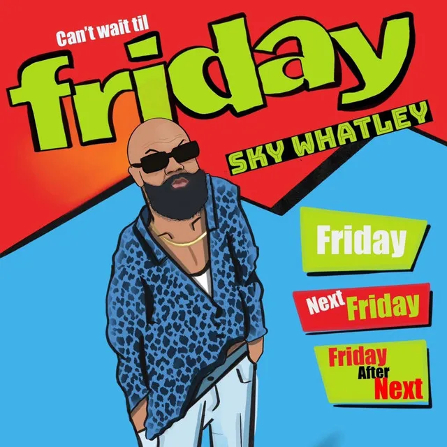 Friday (Can't Wait)