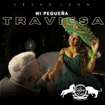 Mi Pequeña Traviesa by Cesar Leon