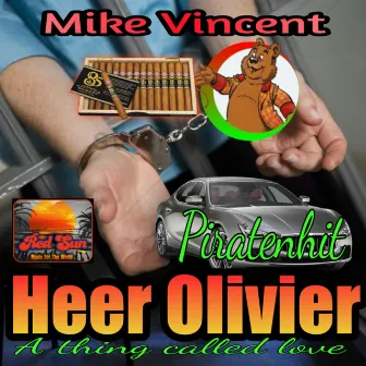 Heer Olivier (2021 Remastered Remix) by Mike Vincent