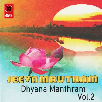 Jeevamrutham Dhyana Manthram by 