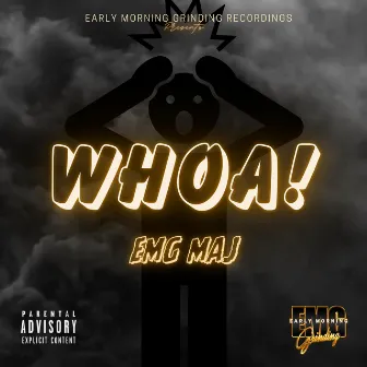 W H O A by EMG Maj