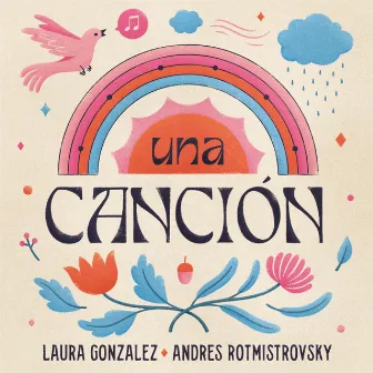 Una Canción by Laura Gonzalez