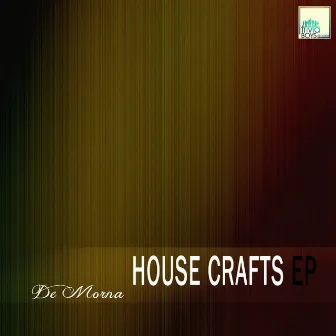 House Crafts EP by 