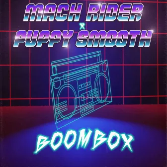 Boombox by Puppy Smooth