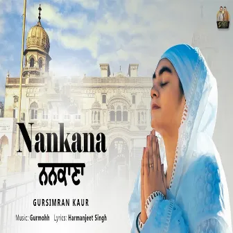 Nankana by Gursimran Kaur